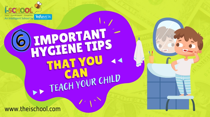 6 Important Hygiene Tips that you can teach your child